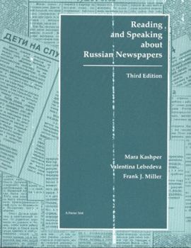 Paperback Reading and Speaking about Russian Newspapers Book