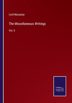 Paperback The Miscellaneous Writings: Vol. II Book
