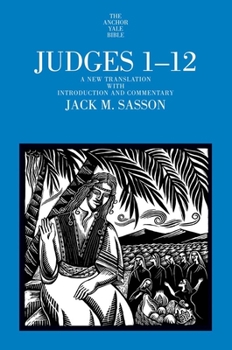 Hardcover Judges 1-12: A New Translation with Introduction and Commentary Book