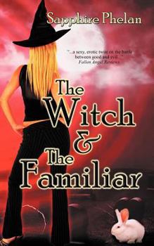 Paperback The Witch and the Familiar Book