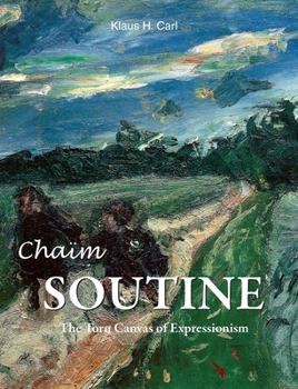 Chaïm Soutine: The Torn Canvas of Expressionism
