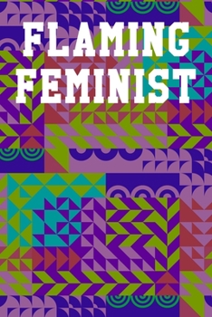 Paperback Flaming Feminist: Graph Paper Notebook 6"x9" 120 Pages Book