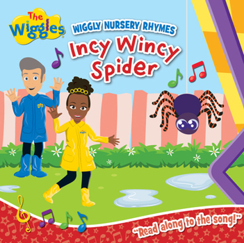 Board book Wiggly Nursery Rhymes: Incy Wincy Spider Book