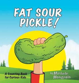 Hardcover Fat Sour Pickle Book
