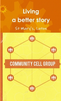 Paperback Living a better story Book