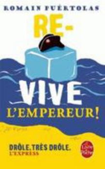 Hardcover Re-Vive L'Empereur ! [French] Book