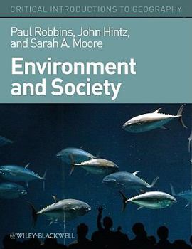 Paperback Environment and Society: A Critical Introduction Book