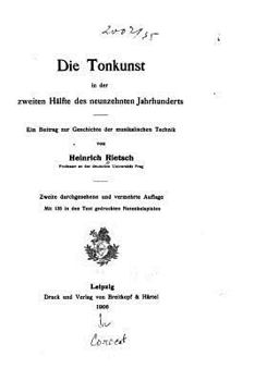 Paperback Die Tonkunst in der zweiten Hälfte des neunzehnten Jahrhunderts [German] Book