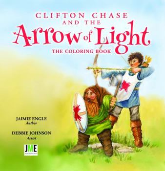 Clifton Chase and the Arrow of Light Coloring Book - Book  of the Clifton Chase Adventures