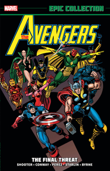 Paperback Avengers Epic Collection: The Final Threat Book