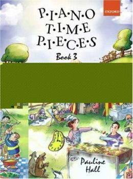 Sheet music Piano Time Pieces 3 Book