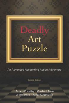 Paperback Deadly Art Puzzle: An Advanced Accounting Action Adventure Book