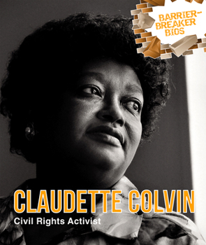 Paperback Claudette Colvin: Civil Rights Activist Book