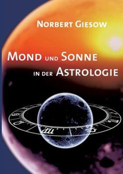 Paperback Mond und Sonne in der Astrologie [German] Book