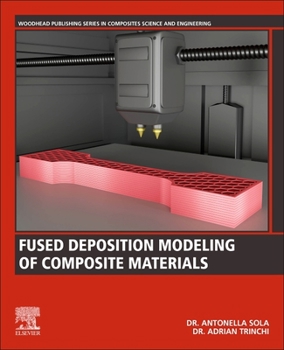 Paperback Fused Deposition Modeling of Composite Materials Book