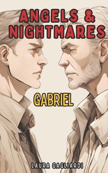 Angels & Nightmares: Gabriel