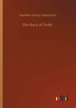The Rock of Truth