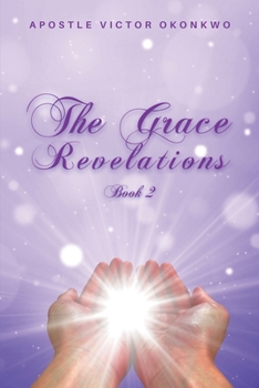 Paperback The Grace Revelations 2 Book