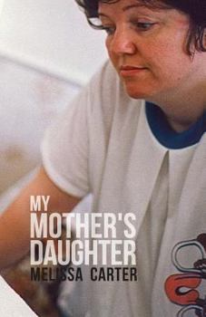 Paperback My Mother's Daughter Book