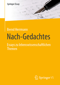 Paperback Nach-Gedachtes: Essays Zu Lebenswissenschaftlichen Themen [German] Book