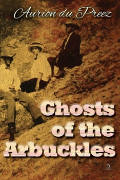 Paperback Ghosts of the Arbuckles Book