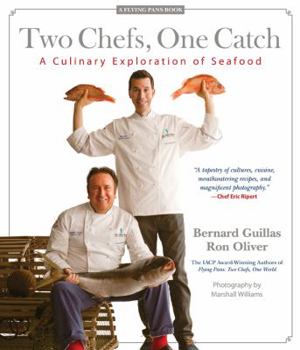 Hardcover Two Chefs, One Catch: A Culinary Exploration of Seafood Book