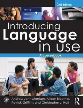 Paperback Introducing Language in Use: A Coursebook Book
