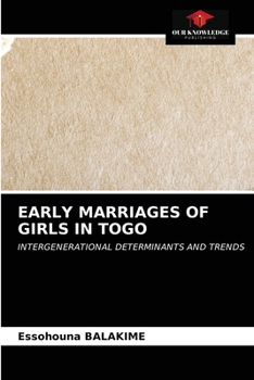 Paperback Early Marriages of Girls in Togo Book