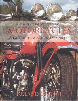 Paperback A Complete Encyclopedia of Motorcycles Book