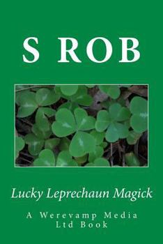 Lucky Leprechaun Magick