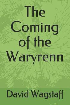 Paperback The Coming of the Waryrenn Book