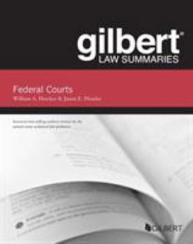 Paperback Gilbert Law Summaries on Federal Courts Book