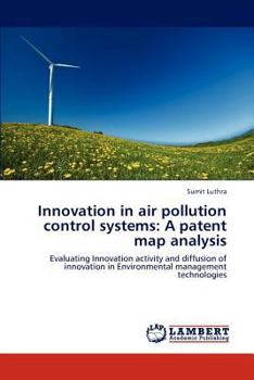 Paperback Innovation in air pollution control systems: A patent map analysis Book