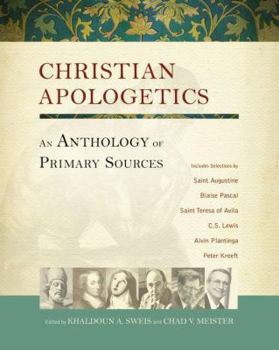 Hardcover Christian Apologetics: An Anthology of Primary Sources Book