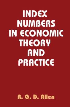 Paperback Index Numbers in Economic Theory and Practice Book