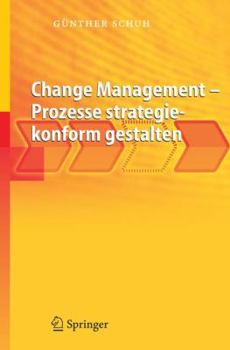 Paperback Change Management - Prozesse Strategiekonform Gestalten [German] Book