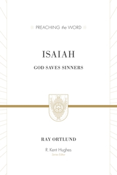 Hardcover Isaiah: God Saves Sinners (Redesign) Book