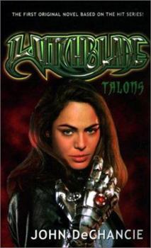 Witchblade: Talons - Book #1 of the Witchblade Novels