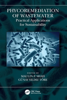 Phycoremediation of Wastewater : Principles and Research
