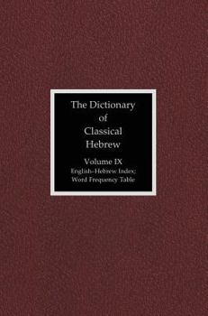 The Dictionary of Classical Hebrew, Volume 9: Index