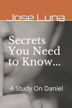 Paperback Secrets You Need to Know: A Study On Daniel Book