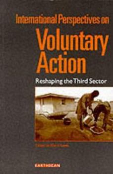 Paperback International Perspectives on Voluntary Action: Reshaping the Third Sector Book