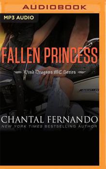 Fallen Princess - Book #7 of the Wind Dragons MC