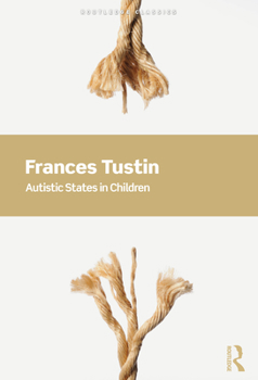 Paperback Autistic States in Children Book