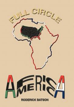 Hardcover Full Circle: AfricaAmerica Book