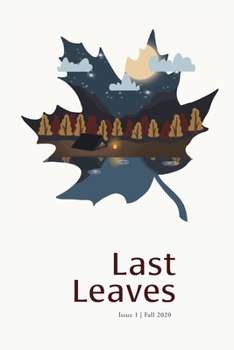 Paperback Last Leaves Magazine: Issue One Book