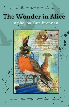 Paperback The Wonder in Alice Book