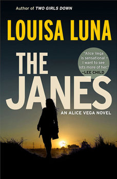 The Janes - Book #2 of the Alice Vega