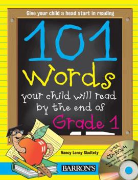Paperback 101 Words Your Child Will Read by the End of Grade 1 [With CDROM] Book