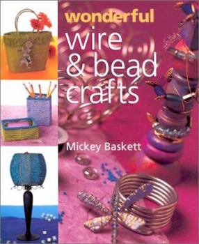 Hardcover Wonderful Wire & Bead Crafts Book